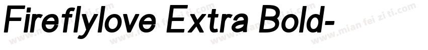 Fireflylove Extra Bold字体转换